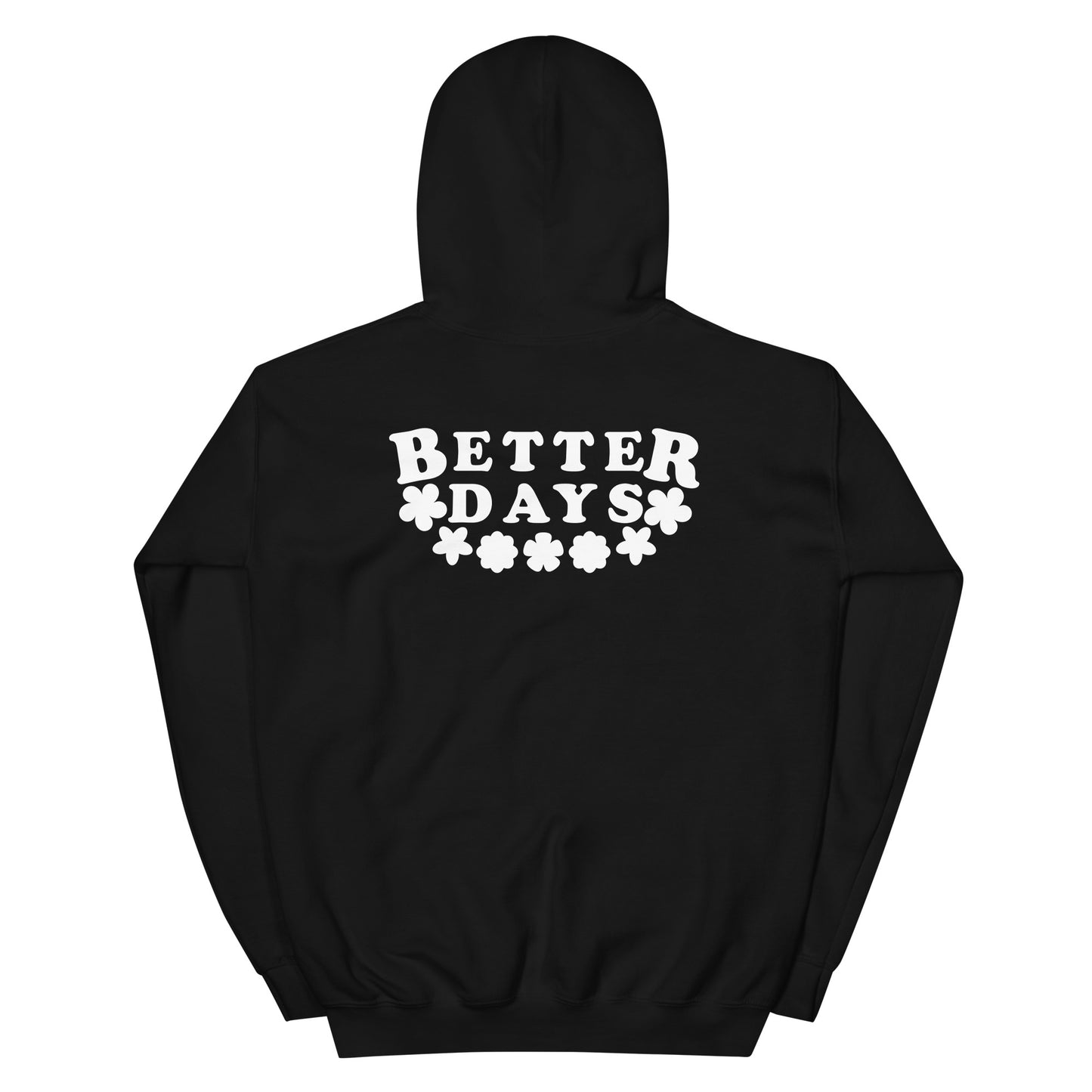 Better Days | Men's Hoodie