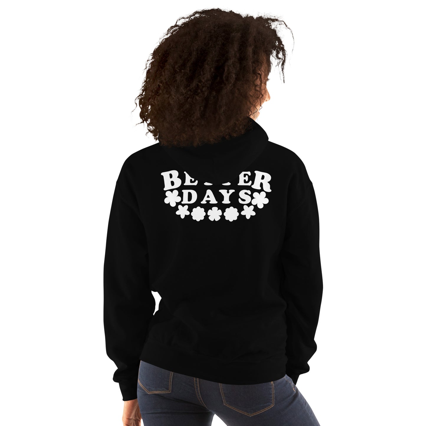 Better Days | Women's Hoodie