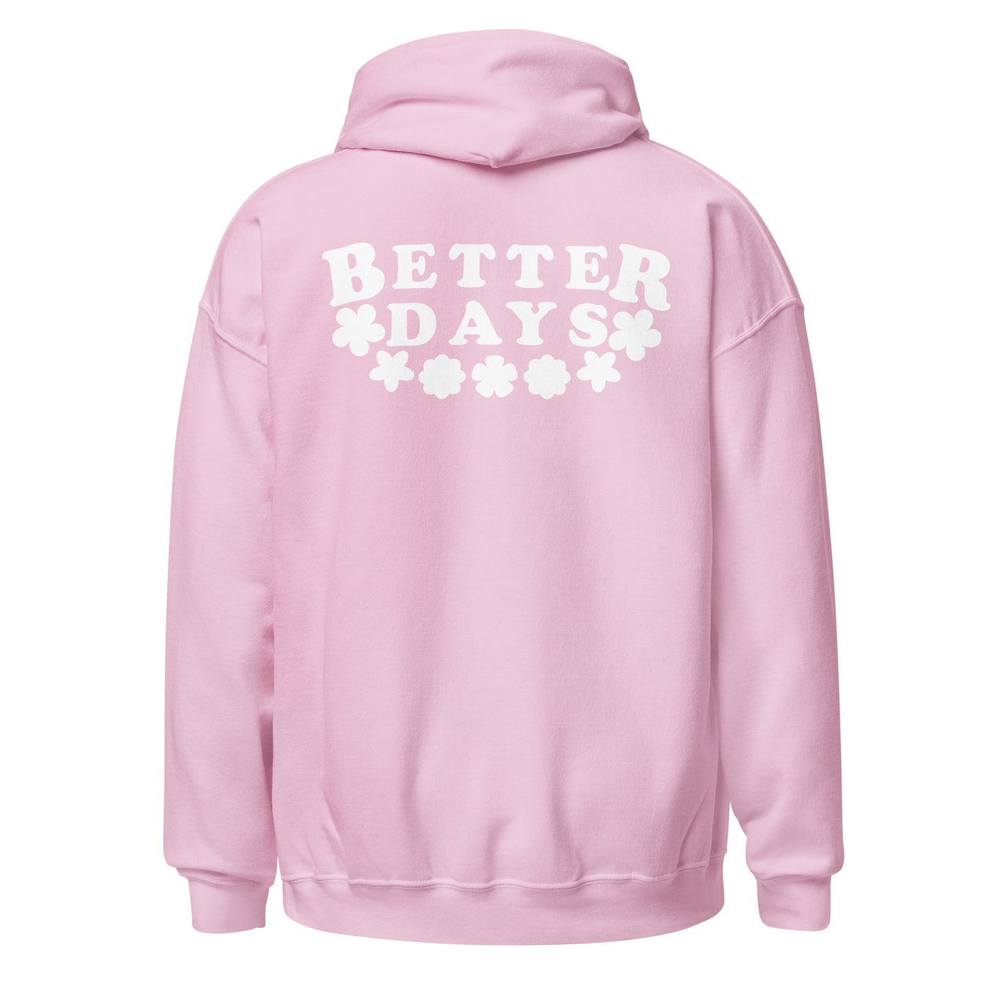 Better Days | Women's Hoodie