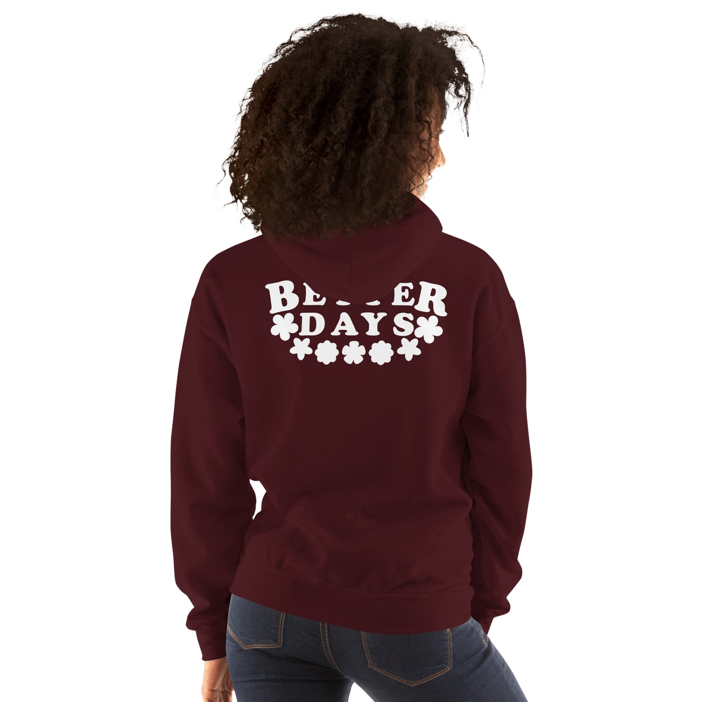 Better Days | Women's Hoodie