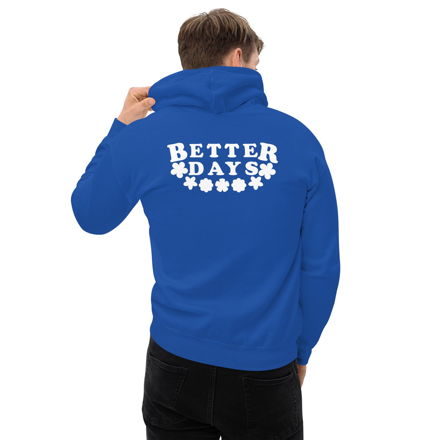 Better Days | Men's Hoodie