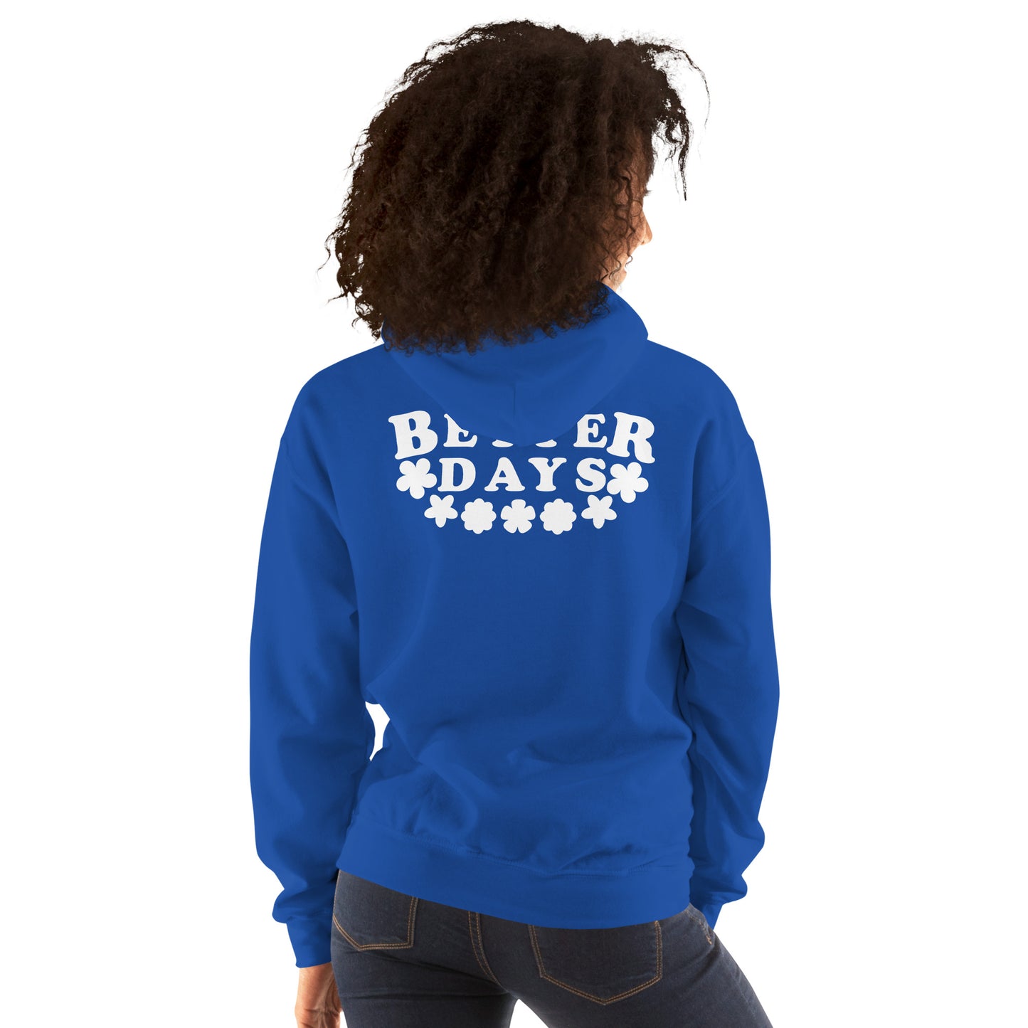 Better Days | Women's Hoodie