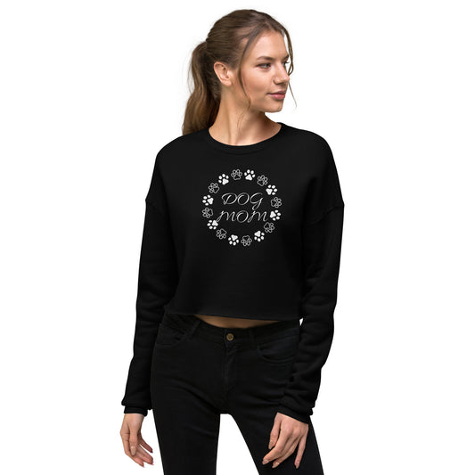 Dog Mom Crop Sweatshirt