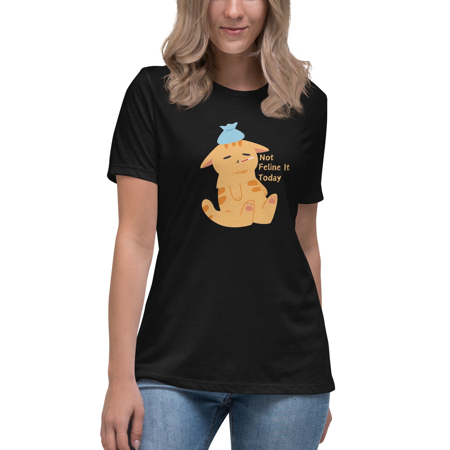 Women's Not Feline it Today Relaxed T-Shirt